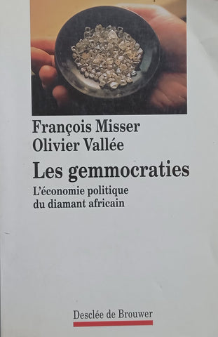 Les Gemmocraties (French) | Francois Misser & Alivier Vallee