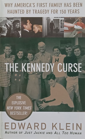 The Kennedy Curse: Why America’s First Family has Been Haunted by Tragedy for 150 Years | Edward Klein