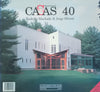 Casas Internacional 40: Rodolfo Machado & Jorge Silvetti (Spanish & English Dual Language Edition)