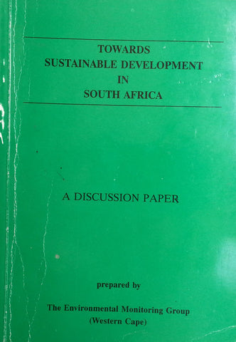Towards Sustainable Development on South Africa: A Discussion Paper