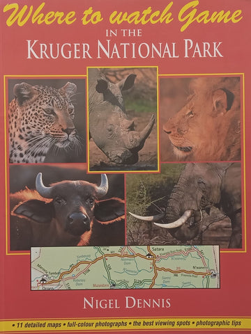 Where to Watch Game in the Kruger National Park | Nigel Dennis