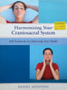 Harmonizing Your Craniosacral System: Self-Treatments for Improving Your Health | Daniel Agustoni