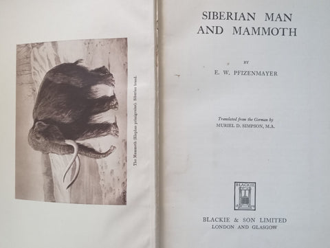Siberian Man and Mammoth | E. W. Pfizenmayer