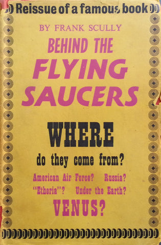 Behind the Flying Saucers | Frank Scully