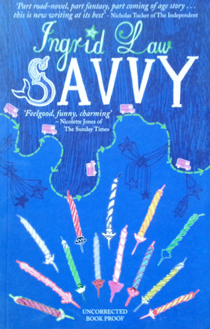 Savvy (Proof Copy) | Ingrid Law