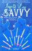 Savvy (Proof Copy) | Ingrid Law