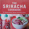 The Sriracha Cookbook | Randy Clemens
