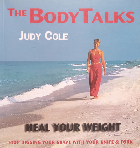 Heal Your Weight (Signed by Author) | Judy Cole