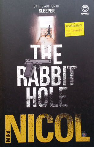 The Rabbit Hole | Mike Nicol