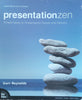 Presentation Zen: Simple Ideas on Presentation Design and Delivery | Garr Reynolds