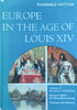 Europe in the Age of Louis XIV | Ragnhild Hatton