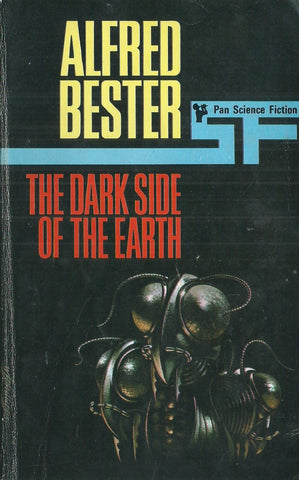 The Dark Side of the Earth | Alfred Bester