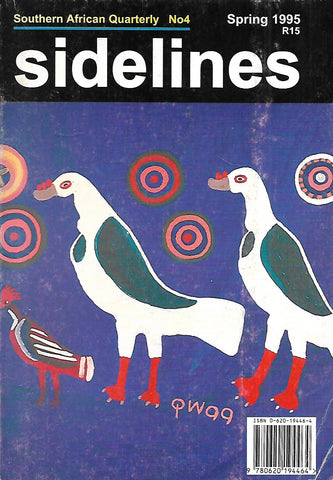 Sidelines: Southern African Quarterly (No. 4, Spring 1995)