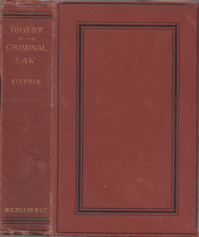 A Digest of the Criminal Law (Crimes and Punishments) | Sir James Fitzjames Stephen