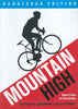 Mountain High: Europe's Greatest Cycle Climbs | Daniel Friebe & Pete Goding