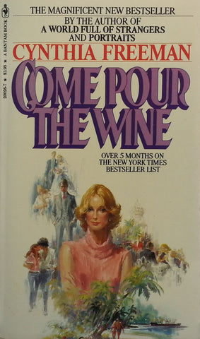 Come Pour the Wine | Cynthia Freeman