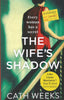 The Wife's Shadow | Cath Weeks