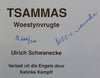 Tsammas: Woestynvrugte (Limited Edition, Signed by Author) | Ulrich Schwannecke