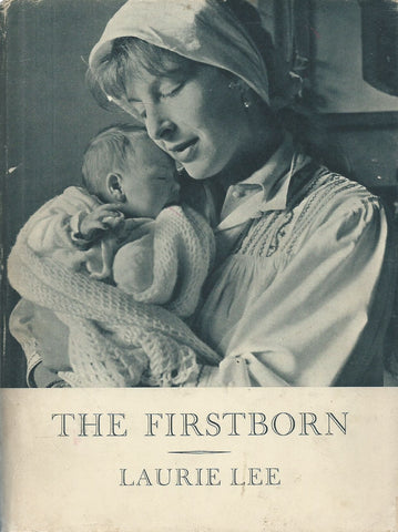 The Firstborn | Laurie Lee