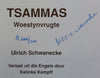 Tsammas: Woestynvrugte (Limited Edition, Signed by Author) | Ulrich Schwannecke