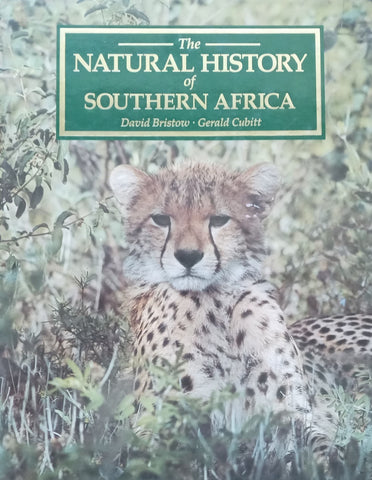 The Natural History of Southern Africa | David Birstow & Gerald Cubitt