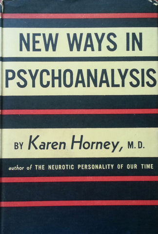 New Ways in Psychoanalysis | Karen Horney