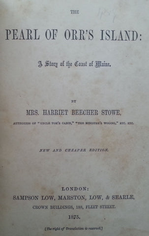 The Pearl of Orr's Island: A Story of the Coast of Maine (Published 1875) | Harrriet Beecher Stowe
