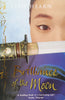 Brilliance of the Moon | Lian Hearn