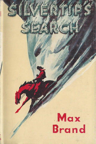 Silvertip's Search | Max Brand