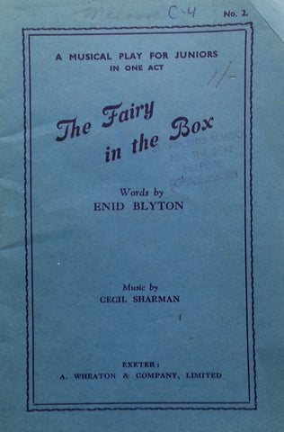 The Fairy in the Box: A Musical Play for Juniors | Enid Blyton