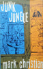 Junk Jungle (First Edition, 1960) | Mark Christian
