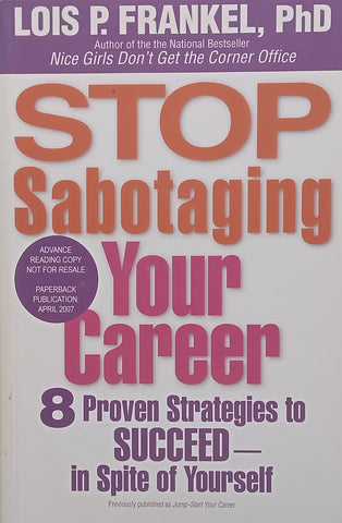 Stop Sabotaging Your Career (Proof Copy) | Lois P. Frankel