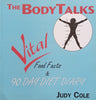 Vital Food Facts & 90 Day Diet Diary (Signed by Author) | Judy Cole