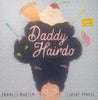 Daddy Hairdo | Francis Marrtin , Clare Powell