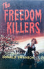 The Freedom Killers (First Edition, 1961) | Donald Swanson