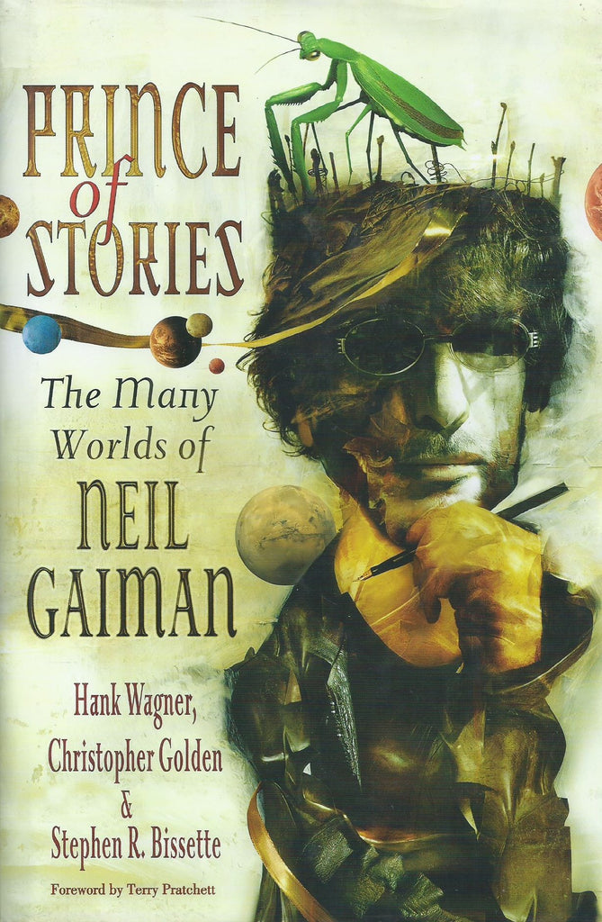 Prince of Stories: The Many Worlds of Neil Gaiman | Hank Wagner, et al.