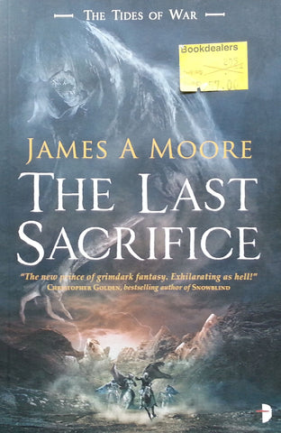 The Last Sacrifice (Tides of War Book 1) | James A. Moore