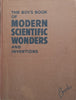 The Boy’s Book of Modern Scientific Wonders and Inventions (Published c. 1946) | G. S. Ranshaw