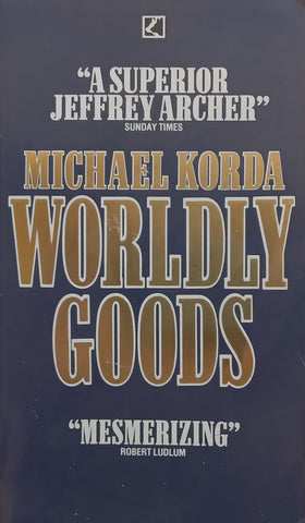 Worldly Goods | Michael Korda