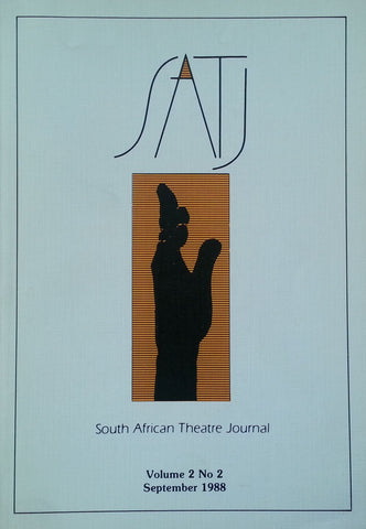 South African Theatre Journal (Vol. 2, No. 2, September 1988)