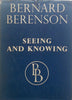 Seeing and Knowing | Bernard Berenson