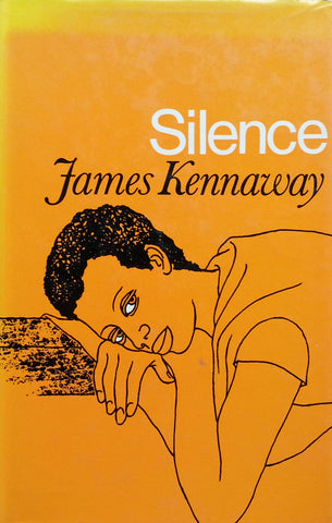 Silence (First Edition, 1972) | James Kennaway