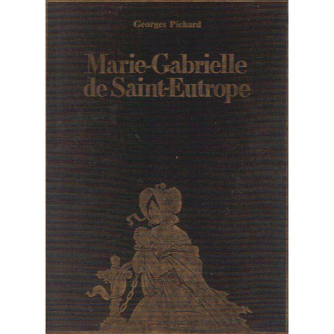 Marie-Gabrielle de Saint-Eutrope (French) | Georges Pichard