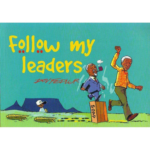 Follow My Leaders (With Author's Inscription and Original Sketch) | Dov Fedler