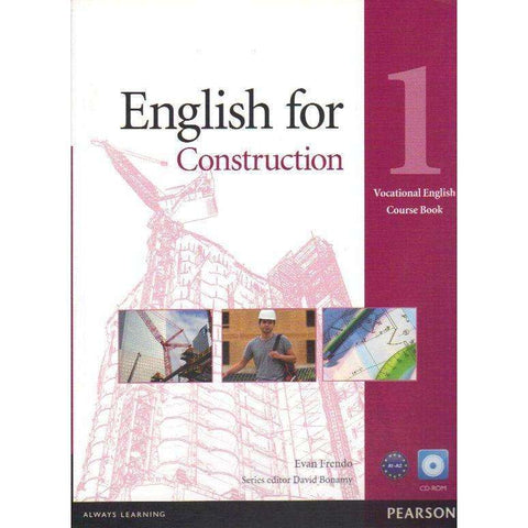 English For Construction: 1 Vocation English Course Book (With CD Rom) | Evan Frendo