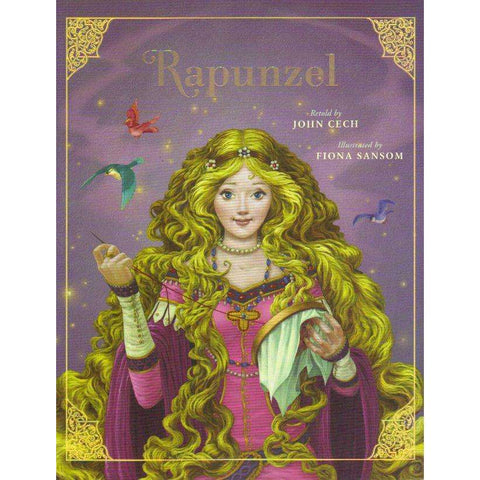 Rapunzel (Classic Fairy Tale Collection) | Retold by John Cech