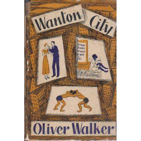 Wanton City | Oliver Walker