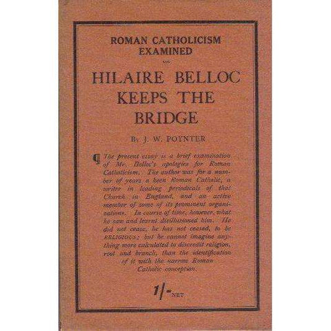 Hilaire Belloc Keeps the Bridge | J.W. Poynter