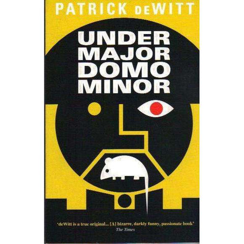 Undermajordomo Minor | Patrick DeWitt