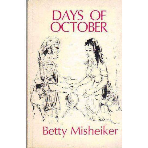 Days of October | Betty Misheiker
